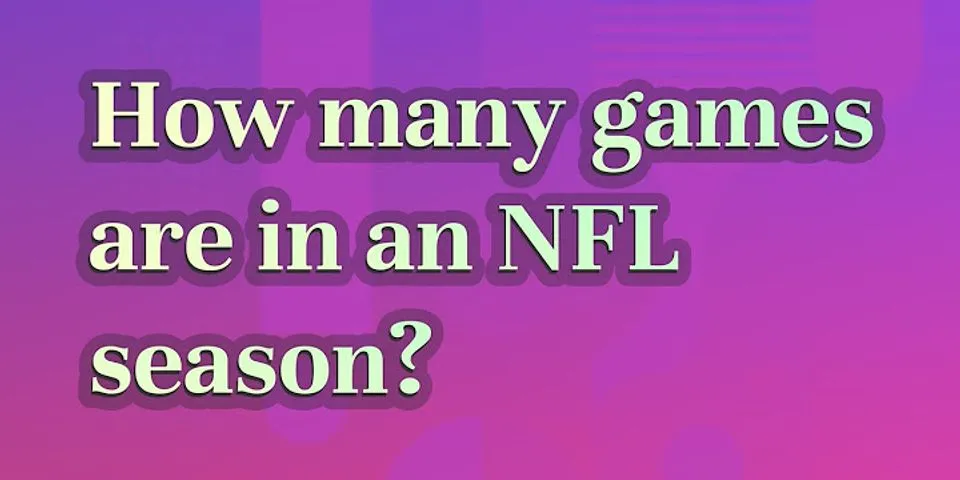Hvor mange kamper er det i NFL-sesongen?