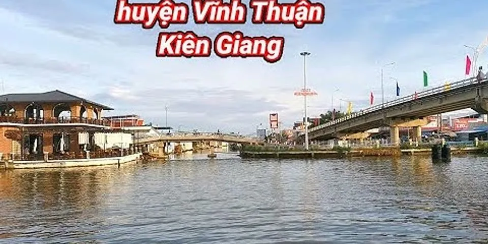 Top 4 cửa hàng hoàng nam Huyện Vĩnh Thuận Kiên Giang 2022
